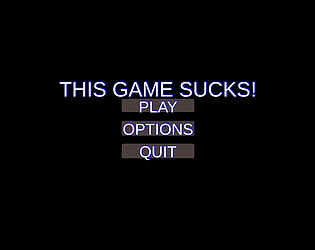 This game sucks (it really does)