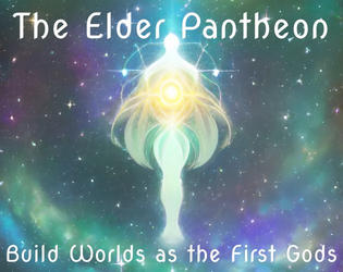 The Elder Pantheon  