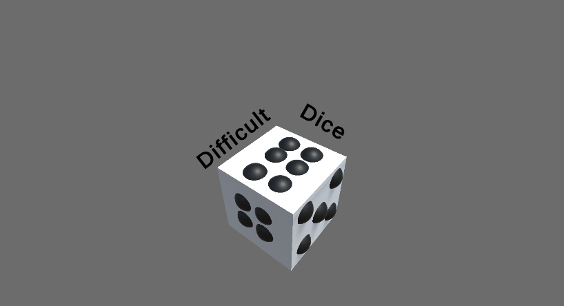 Difficult Dice