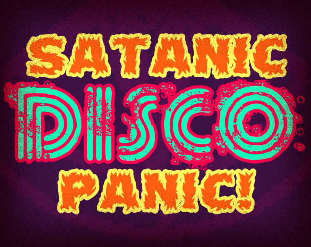 Satanic DISCO Panic!
