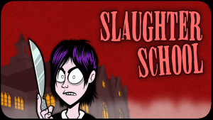 Slaughter School By Hail Freda