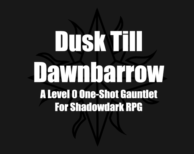 Cover image for Dusk till Dawnbarrow