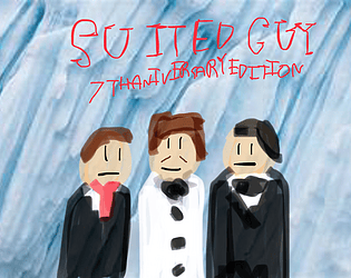 Suited Guy:7th Aniversary Edition
