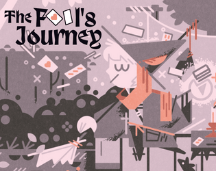The Fool's Journey   - A two-player rpg about cards and secrets 