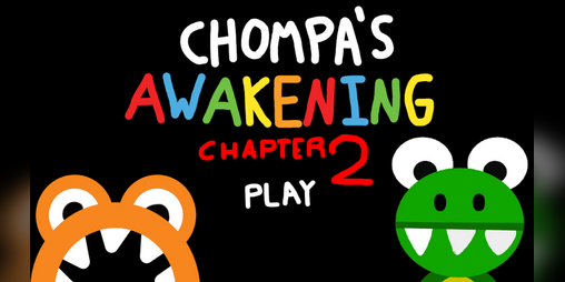 Cover image for Chompa's Awakening Chapter 2 [FAN-MADE]