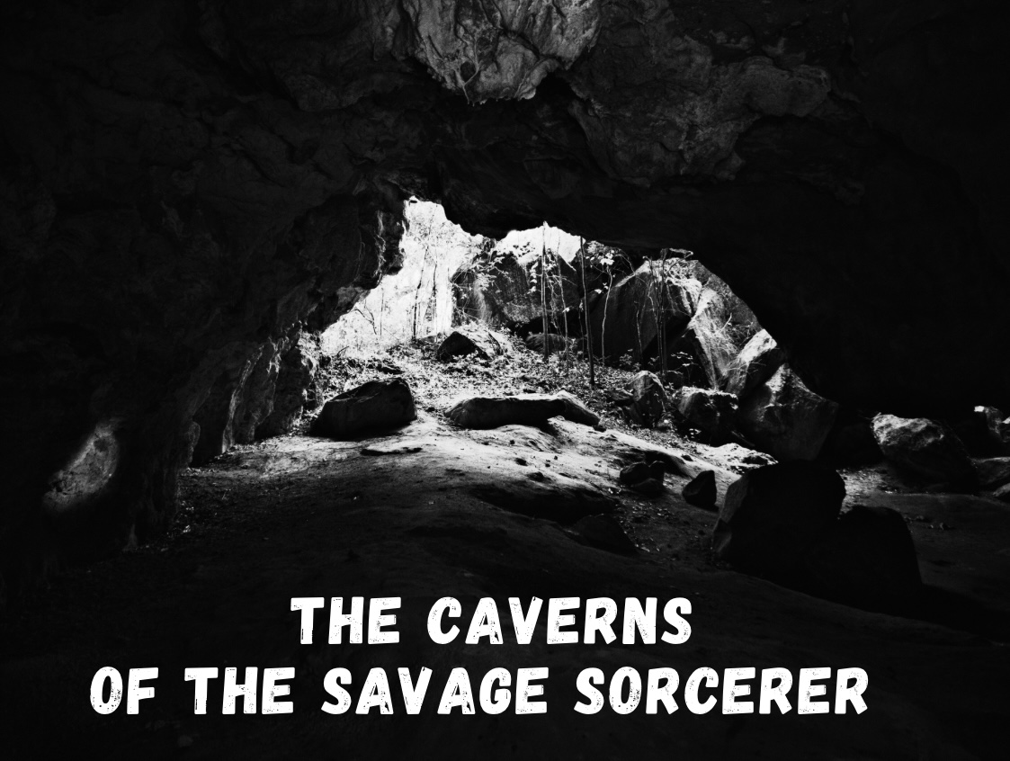 The Caverns of The Savage Sorcerer cover