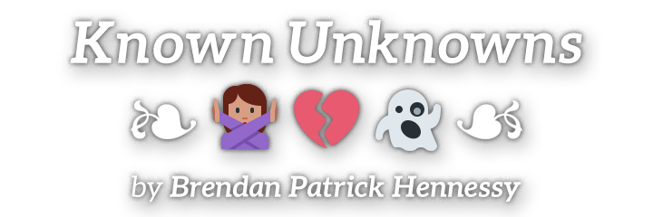 Known Unknowns