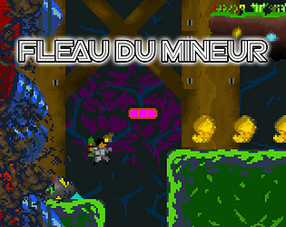 Fléau du Mineur | TristanR | Stage Game Art Juillet 2023