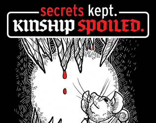 secret kept. KINSHIP SPOILED.  