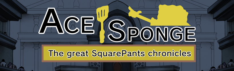 Ace Sponge: The Great SquarePants Chronicles