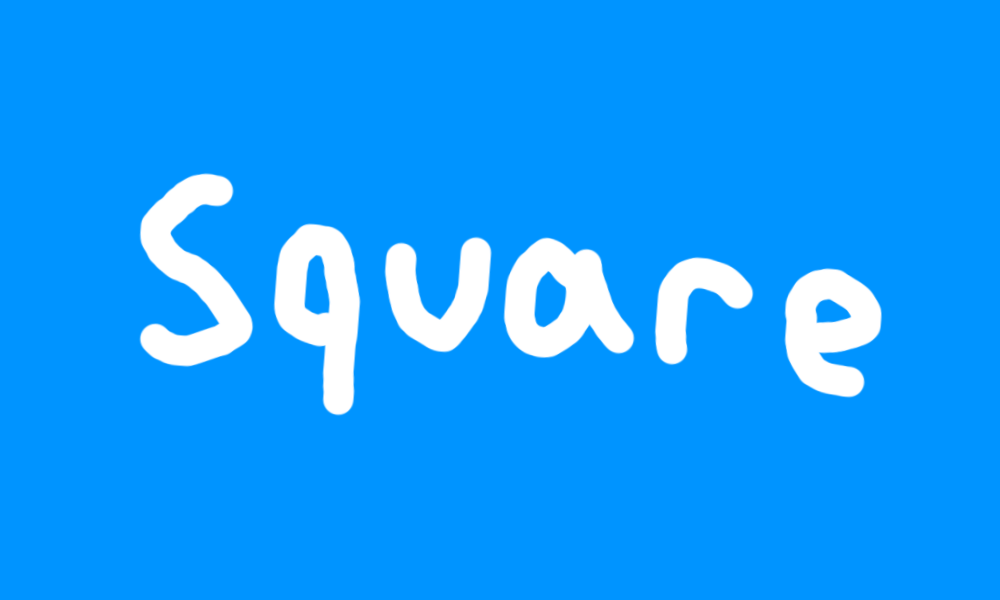 Square.