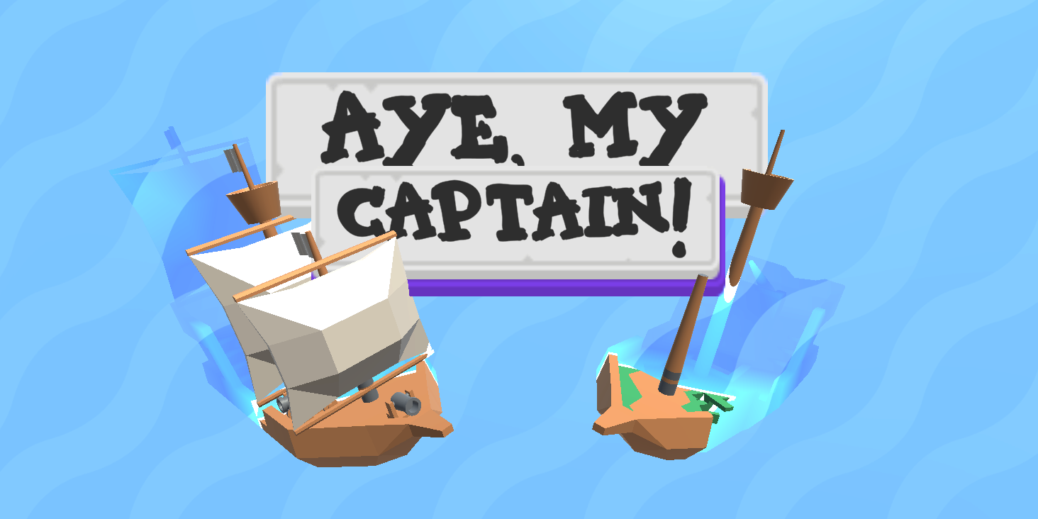 Aye, My Captain!