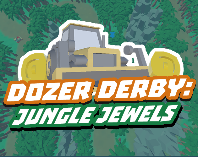 Dozer Derby: Jungle Jewels