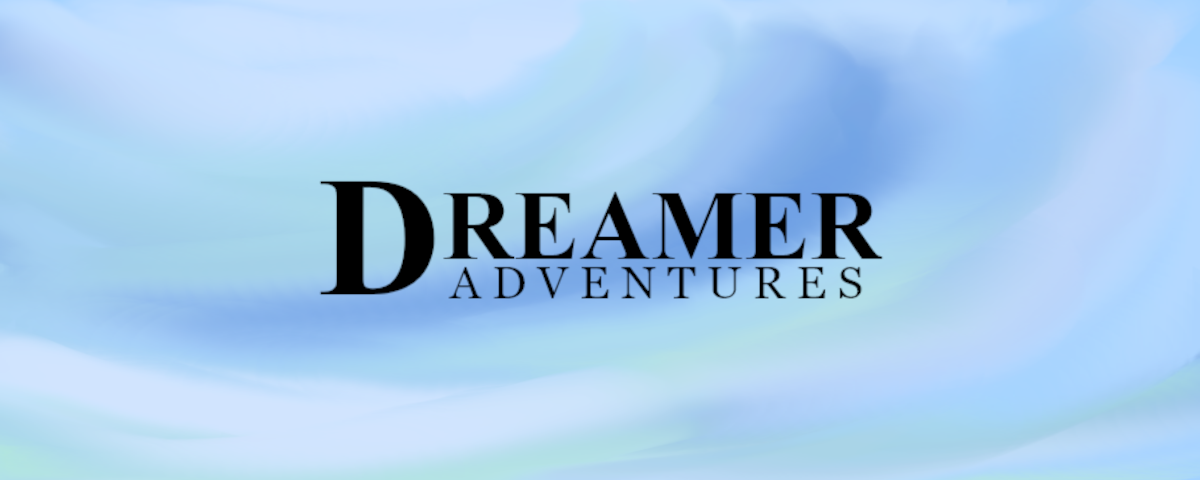 Dreamer: Adventures