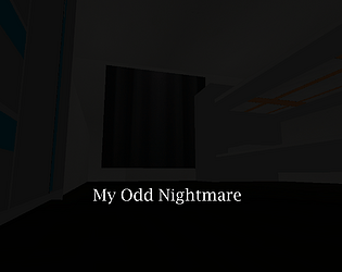 My Odd Nightmare