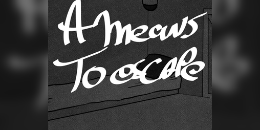 Cover image for A Means to Escape