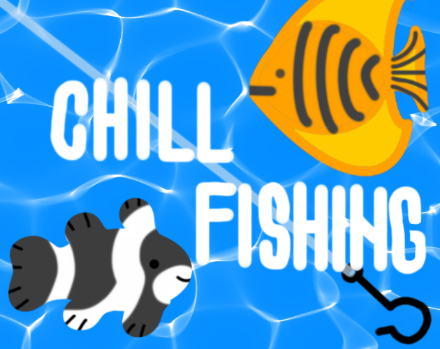 Chill Fishing