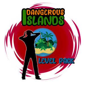 DANGEROUS ISLANDS - Level Pack