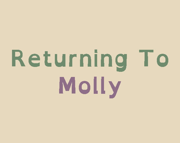Cover image for Returning to Molly