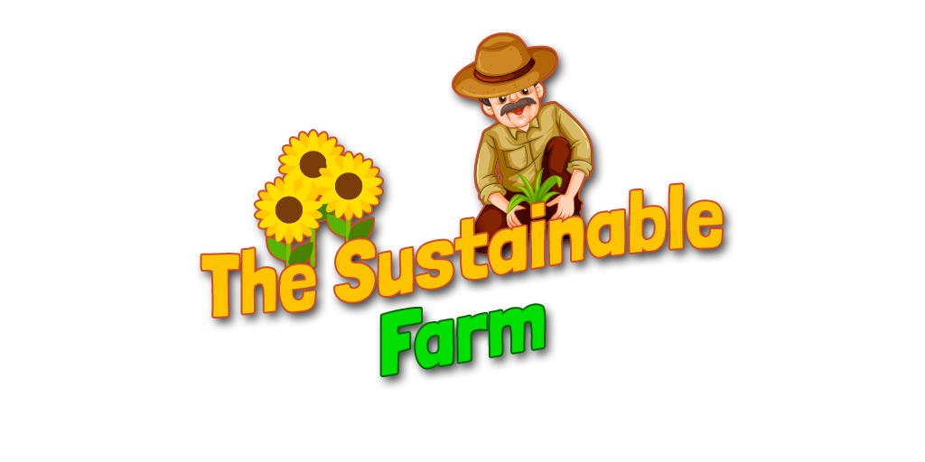 The Sustainable Farm