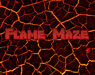 Flame: Maze