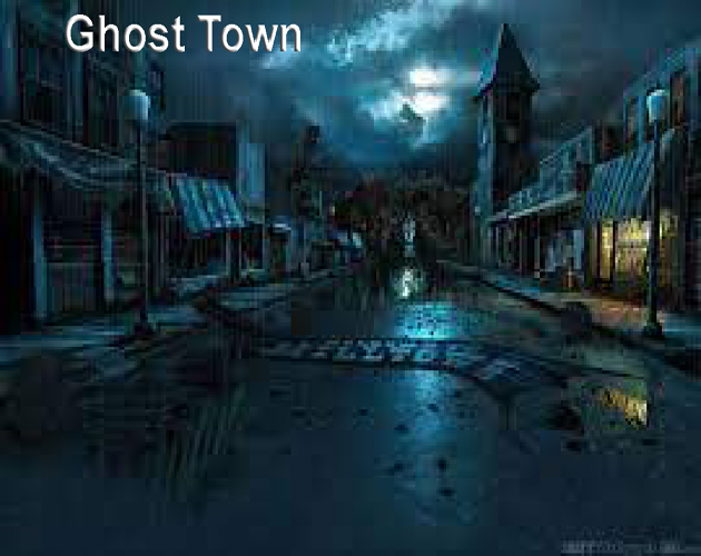 Ghost Town