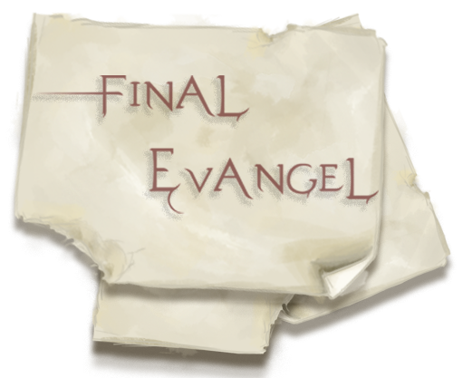 Final Evangel