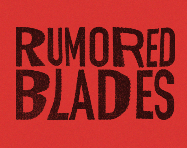 Cover image for Rumored Blades