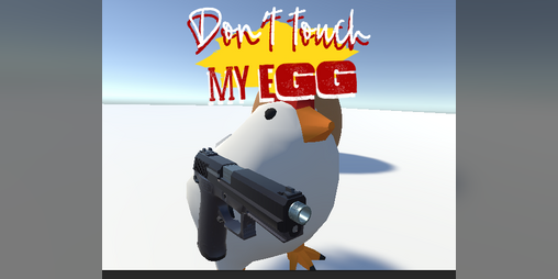 Cover image for Don't touch my EGG!-Unity