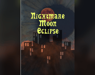 Nightmare Moon Eclipse   - A Game of Dimensional Crossing Over 