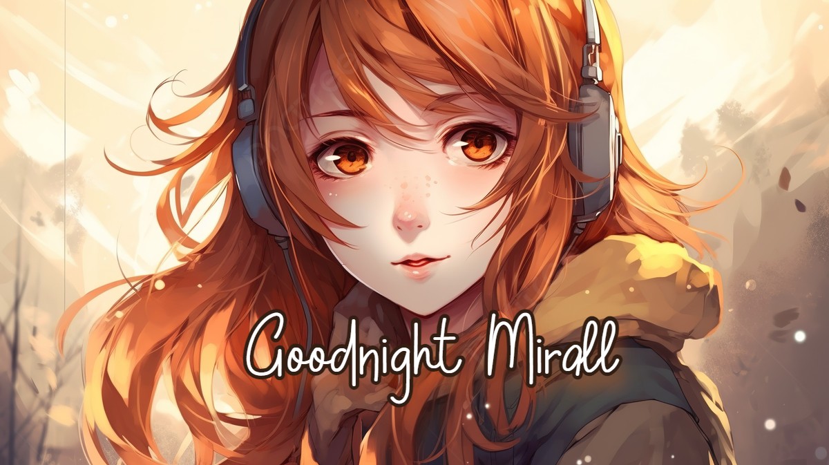 Goodnight Mirall