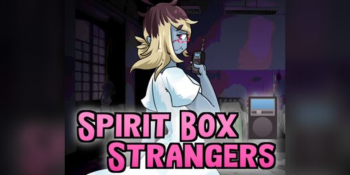 Cover image for Spirit Box Strangers