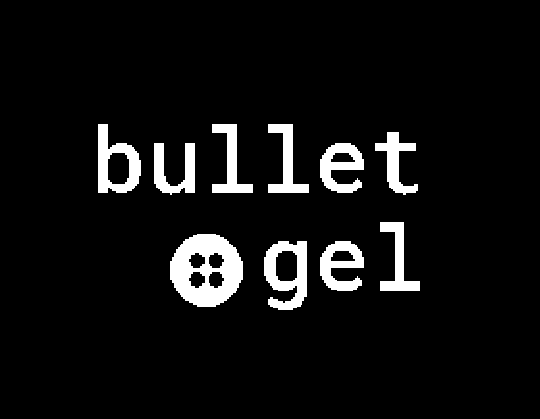 Bullet Gel