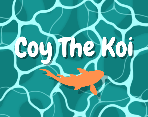 Coy The Koi