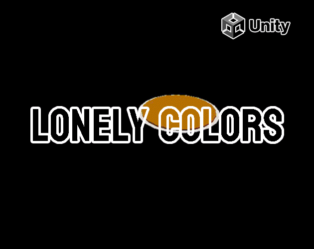 Cover image for [UNITY] Lonely Colors (Day 2)