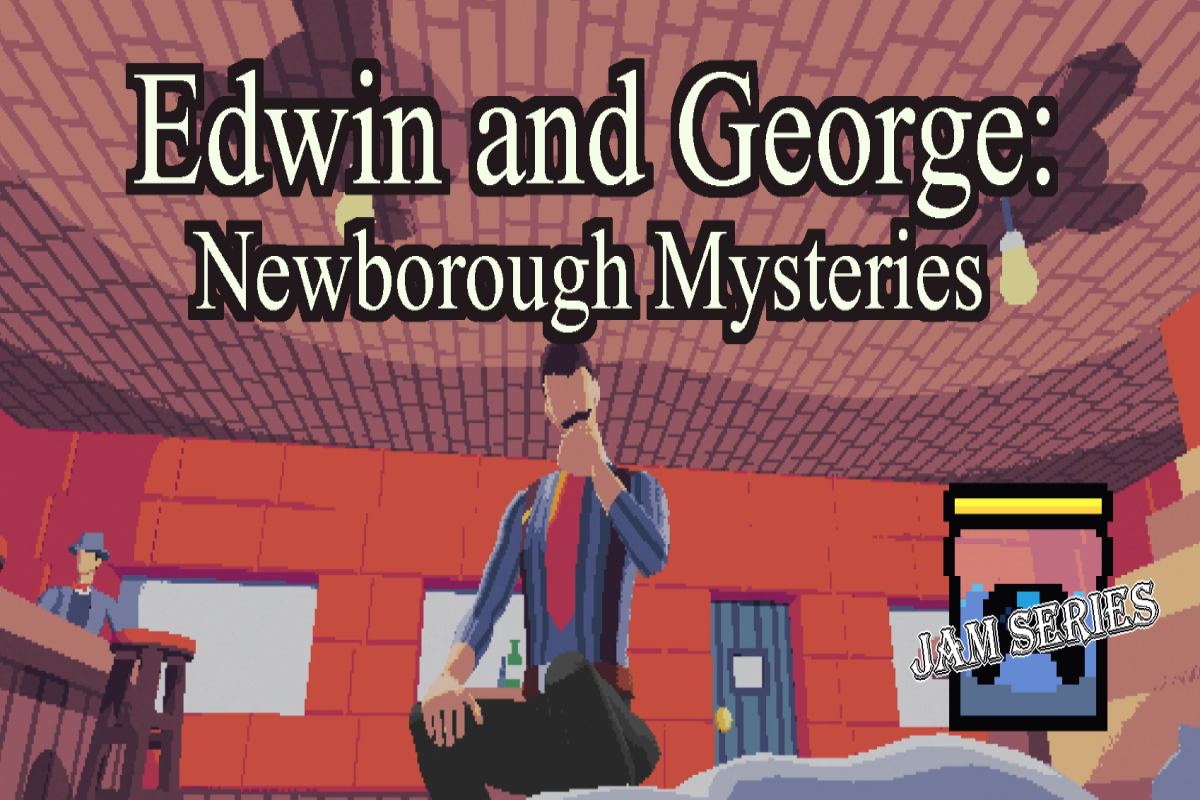 Edwin and George: Newborough Mysteries