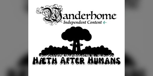 Cover image for Wanderhome: Hæth After Humans