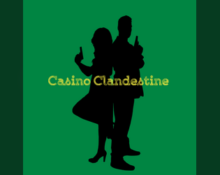 Casino Clandestine - A One Page RPG  