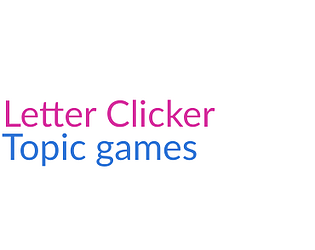 Letter Clicker