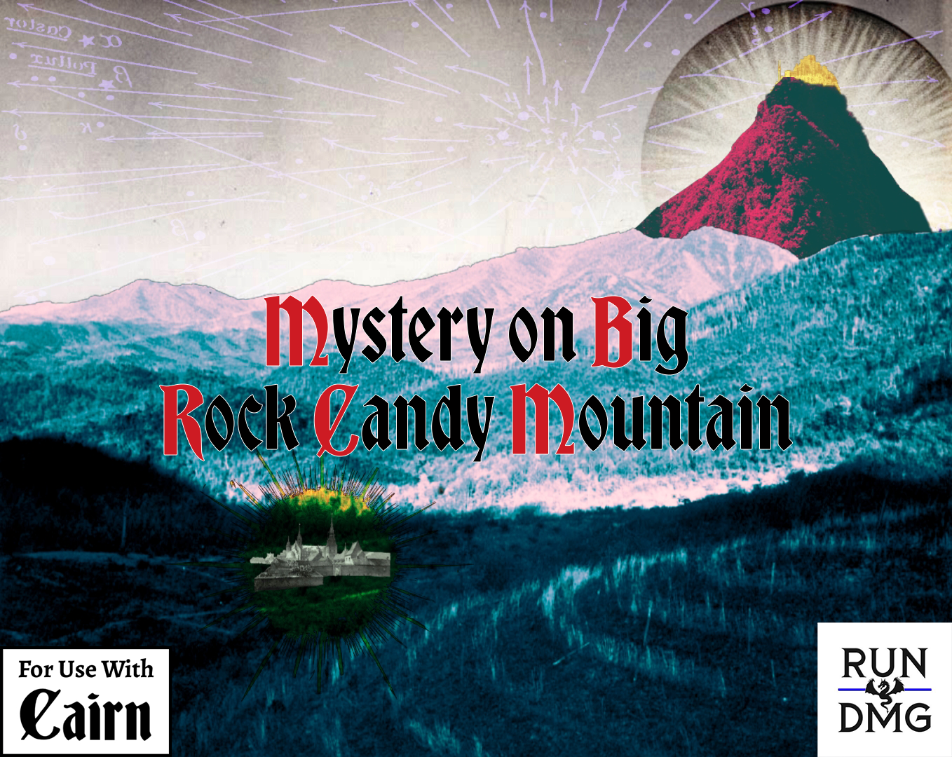 Mystery on Big Rock Candy Mountain