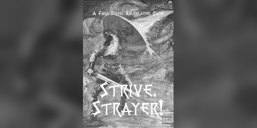 Cover image for Strive, Strayer!