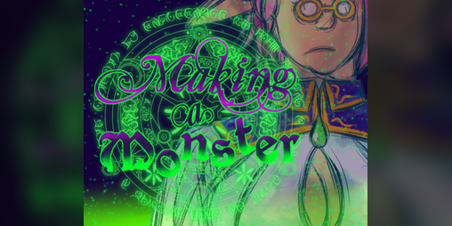 Cover image for Making a Monster