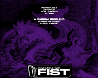 FEAST #4: PACT   - A Magical Boss and Summon Beast Pamphlet for FIST TTRPG 