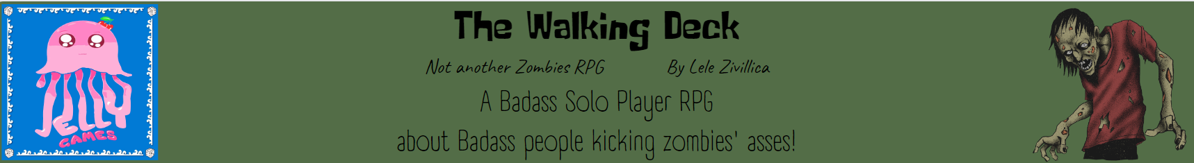 The Walking Deck - NOT another Zombies RPG