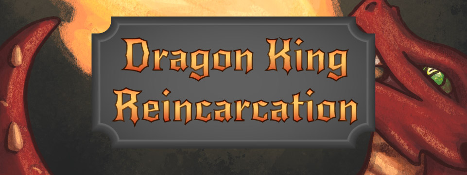 Dragon King Reincarnation
