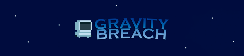 Gravity Breach