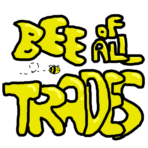 Bee Of All Trades