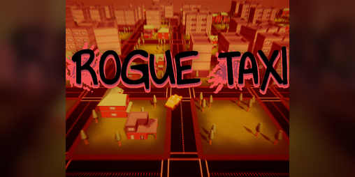 Cover image for Rogue Taxi DAY4 (Unity)