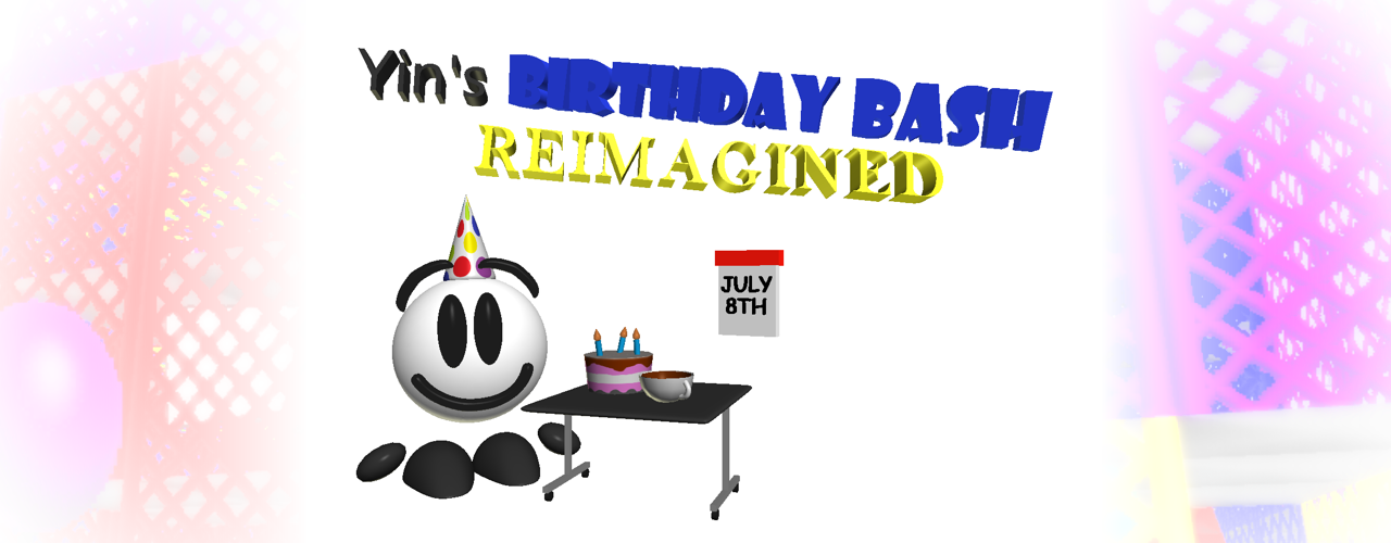 Yin's Birthday Bash Reimagined
