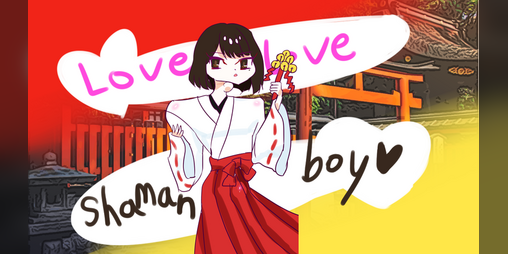 Cover image for Love Love Shaman boy(Love Love 당신과 나의 무남)(kor/eng)